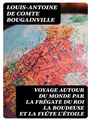 cover image of Voyage autour du monde par la frégate du roi La Boudeuse et la flûte L'Étoile
